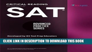 New Book SAT Critical Reading Workbook (Advanced Practice Series) (Volume 4)
