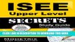Collection Book ISEE Upper Level Secrets Study Guide: ISEE Test Review for the Independent School