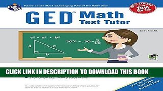New Book GEDÂ® Math Test Tutor, For the 2014 GEDÂ® Test (GEDÂ® Test Preparation)