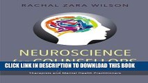 [PDF] Neuroscience for Counsellors: Practical Applications for Counsellors, Therapists and Mental