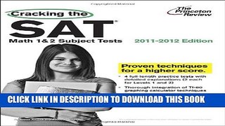 Collection Book Cracking the SAT Math 1   2 Subject Tests, 2011-2012 Edition (College Test