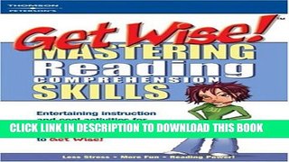 New Book Get Wise! Mastering Reading Comp 1E (Get Wise Mastering Reading Comprehension Skills)