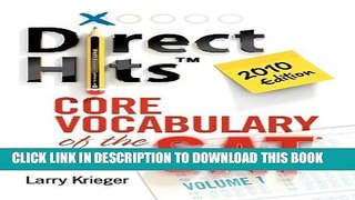 New Book Direct Hits Core Vocabulary of the SAT: Volume 1 2010 Edition