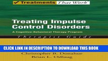 Collection Book Treating Impulse Control Disorders: A Cognitive-Behavioral Therapy Program,