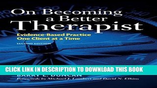 Collection Book On Becoming a Better Therapist: Evidence-Based Practice One Client at a Time