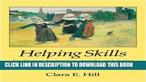 Collection Book Helping Skills: Facilitating Exploration, Insight, and Action