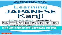 Collection Book Learning Japanese Kanji Practice Book Volume 1: (JLPT Level N5) The Quick and Easy