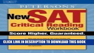 New Book New SAT Critical Reading Wrkbook, 1st ed (Peterson s Master Critical Reading for the SAT)