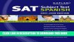 New Book Kaplan SAT Subject Test: Spanish 2007-2008 Edition (Kaplan SAT Subject Tests: Spanish)