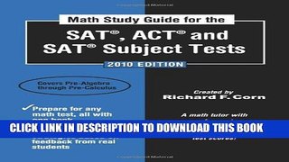 New Book Math Study Guide for the SATÂ®, ACTÂ®, and SATÂ® Subject Tests - 2010 Edition (Math Study