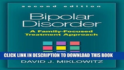 Collection Book Bipolar Disorder, Second Edition: A Family-Focused Treatment Approach