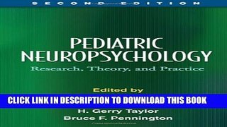 Collection Book Pediatric Neuropsychology, Second Edition: Research, Theory, and Practice (Science