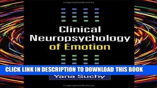 New Book Clinical Neuropsychology of Emotion