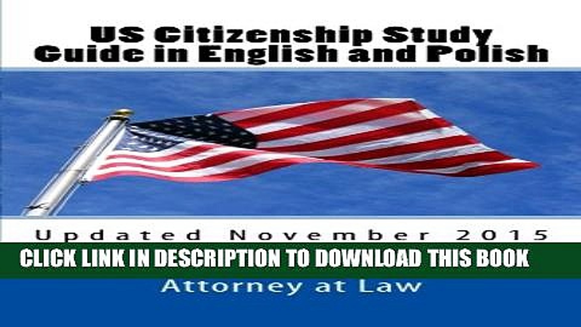 [Download] US Citizenship Study Guide in English and Polish: Presented by the Kurczaba Law Offices