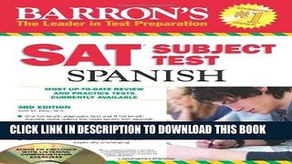 New Book Barron s SAT Subject Test: Spanish with Audio CDs, 3rd Edition