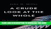 [PDF] A Crude Look at the Whole: The Science of Complex Systems in Business, Life, and Society