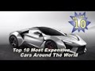 TOP-TEN Most Expensive Cars Around The World 2016