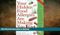 READ  Your Hidden Food Allergies Are Making You Fat FULL ONLINE