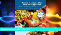 READ  Paleo Rezepte zum Mittagessen: Einfache und KÃ¶stliche Paleo Mittagessen-Rezepte, Zweite