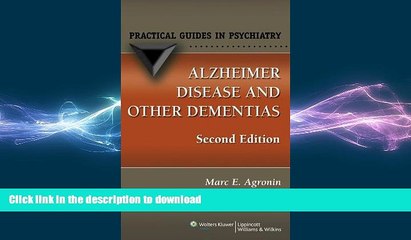 FAVORITE BOOK  Alzheimer Disease and Other Dementias: A Practical Guide (Practical Guides in