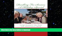 READ BOOK  Doodling for Seniors - A Holiday Special: Large Connect the Dots and Illustrative Math