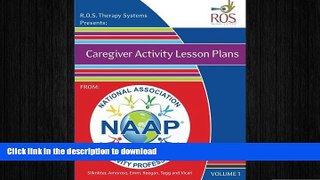 FAVORITE BOOK  Caregiver Activity Lesson Plans: From the National Association of Activity