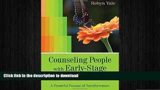 FAVORITE BOOK  Counseling People with Early-Stage Alzheimer s Disease: A Powerful Process of