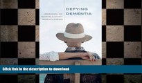 FAVORITE BOOK  Defying Dementia: Understanding and Preventing Alzheimer s and Related Disorders
