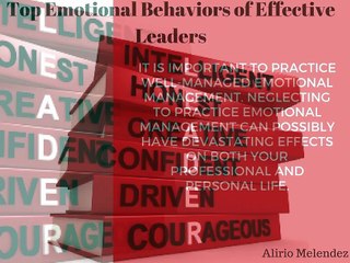 Top Emotional Behaviors of Effective Leaders