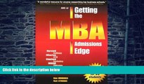 Big Deals  ABC of Getting the MBA Admissions Edge  Best Seller Books Most Wanted