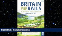 FAVORIT BOOK Britain from the Rails: A Window Gazer s Guide (Bradt Travel Guides (Bradt on