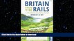 FAVORIT BOOK Britain from the Rails: A Window Gazer s Guide (Bradt Travel Guides (Bradt on