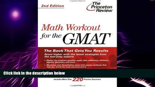 Big Deals  Math Workout for the GMAT, 2nd Edition (Graduate School Test Preparation)  Best Seller