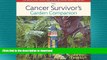 FAVORITE BOOK  The Cancer Survivor s Garden Companion: Cultivating Hope, Healing and Joy in the