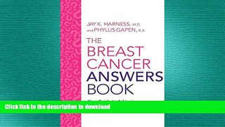 READ  The Breast Cancer Answers Book: Your Guide to Achieving Emotional Reconstruction(r)  BOOK