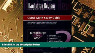Big Deals  Manhattan Review Turbocharge Your GMAT: Math Study Guide  Free Full Read Most Wanted