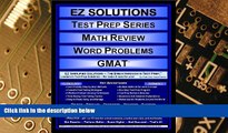 Big Deals  EZ Solutions - Test Prep Series - Math Review - Word Problems - GMAT (Edition: Updated.