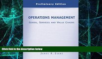 Big Deals  Operations Management: Goods, Services, and Value Chains (with Crystal Ball Pro 2000