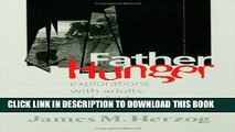 [PDF] Father Hunger: Explorations with Adults and Children Full Colection