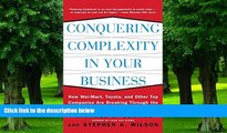 Big Deals  Conquering Complexity in Your Business: How Wal-Mart, Toyota, and Other Top Companies