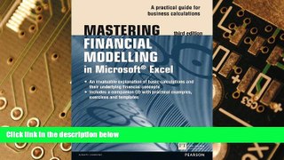 Big Deals  Mastering Financial Modelling in Microsoft Excel 3rd edn: A Practitioner s Guide to