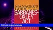Big Deals  Manager s Guide to the Sarbanes-Oxley Act: Improving Internal Controls to Prevent