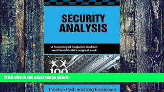 Big Deals  Security Analysis: 100 Page Summary  Free Full Read Most Wanted