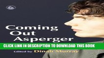 [PDF] Coming Out Asperger: Diagnosis, Disclosure And Self-confidence Popular Online