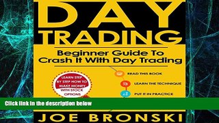 Must Have PDF  Day Trading: A Basic Guide to Crash It with Day Trading  Free Full Read Best Seller