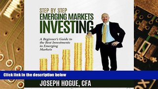 Big Deals  Step by Step Emerging Markets Investing: A Beginner s Guide to the Best Investments in