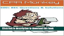 Read CPA Monkey - 500  Multiple Choice Questions for Business Enviroment   Concepts (BEC)