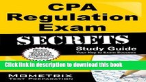 Read CPA Regulation Exam Secrets Study Guide: CPA Test Review for the Certified Public Accountant