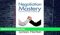 Big Deals  Negotiation Mastery: Tools for the 21st Century Negotiator  Best Seller Books Best Seller