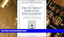 Big Deals  The Truth About Employee Engagement: A Fable About Addressing the Three Root Causes of